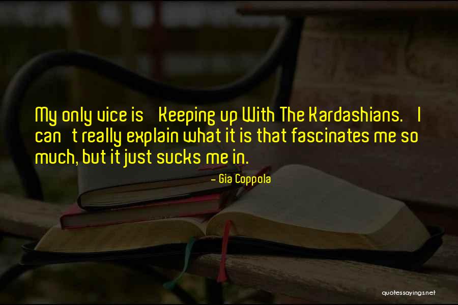 Marcante Quotes By Gia Coppola Marcante Quotes By Gia Coppola