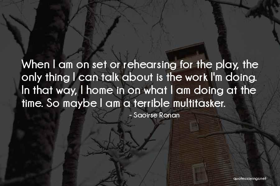 Marcatexto Quotes By Saoirse Ronan Marcatexto Quotes By Saoirse Ronan