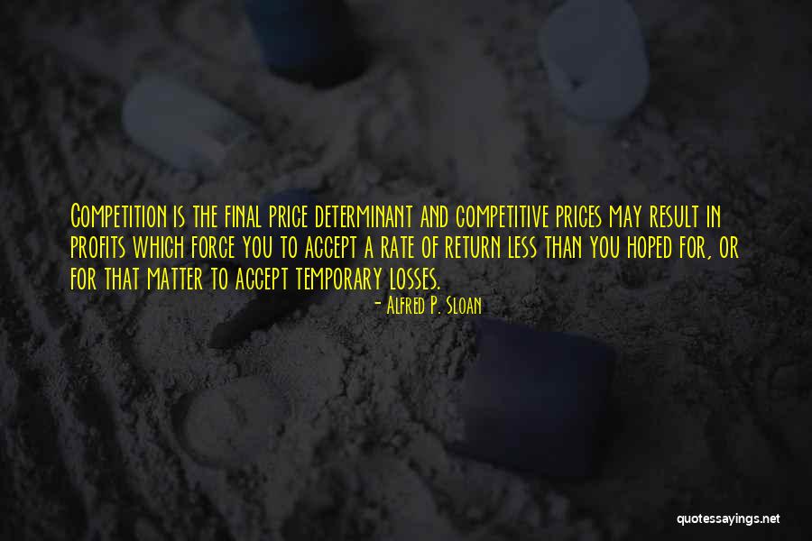 Marcavalle Quotes By Alfred P. Sloan Marcavalle Quotes By Alfred P. Sloan