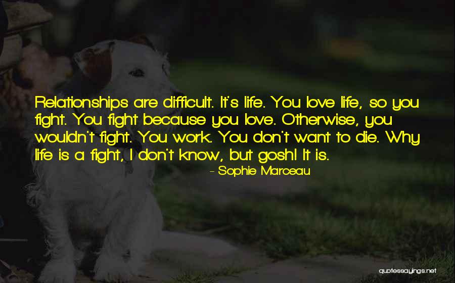 Marceau Sophie Quotes By Sophie Marceau Marceau Sophie Quotes By Sophie Marceau