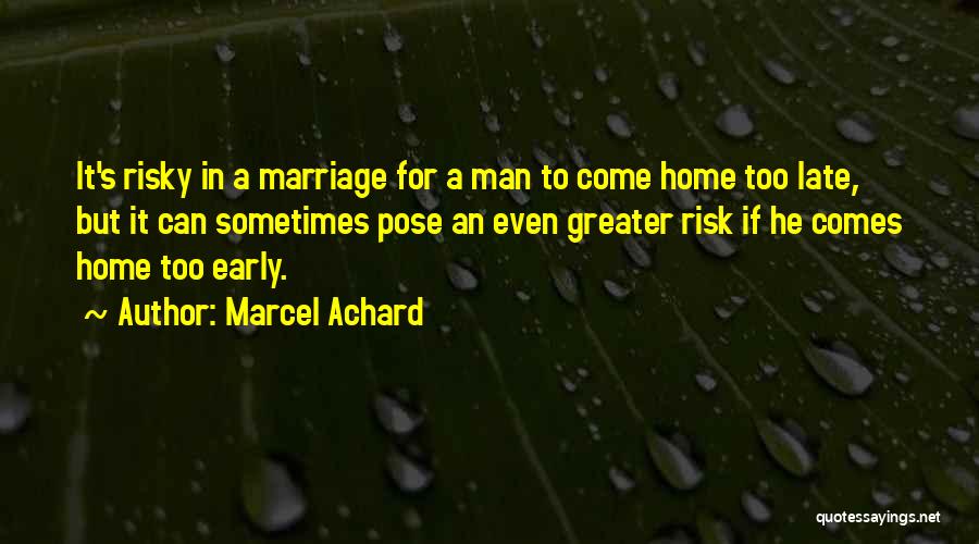 Marcel Achard Quotes 1439176