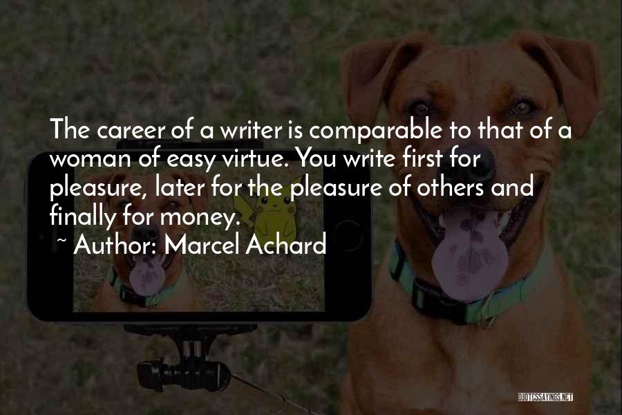 Marcel Achard Quotes 656949