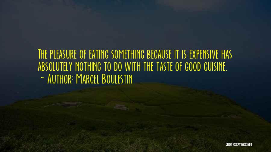 Marcel Boulestin Quotes 782027