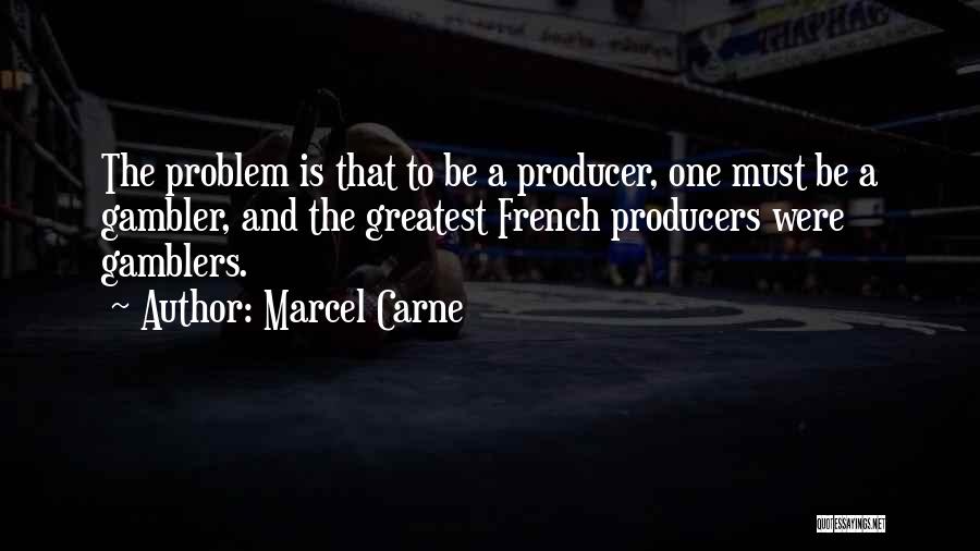 Marcel Carne Quotes 1441306