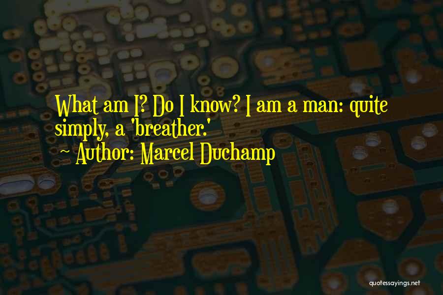 Marcel Duchamp Quotes 1066269