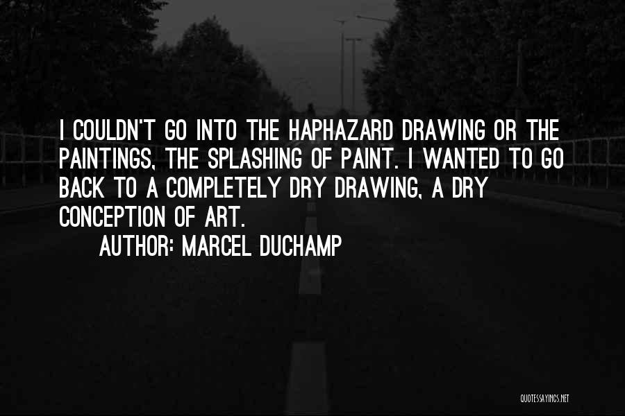 Marcel Duchamp Quotes 1245364