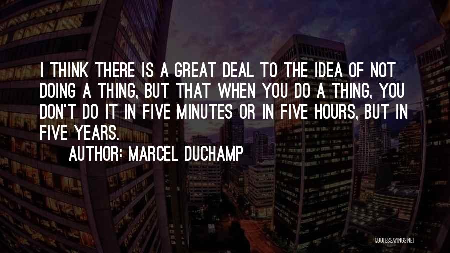 Marcel Duchamp Quotes 1269738