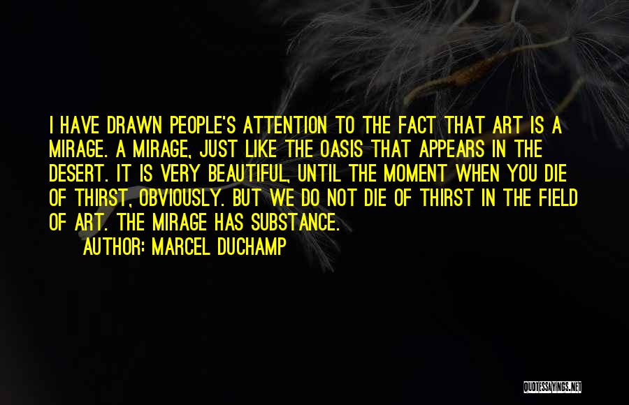 Marcel Duchamp Quotes 129595