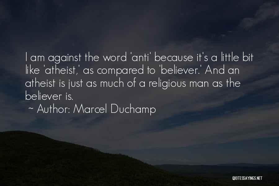 Marcel Duchamp Quotes 1783926