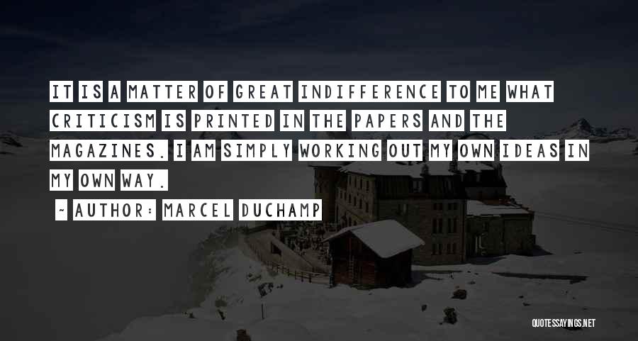 Marcel Duchamp Quotes 2038122