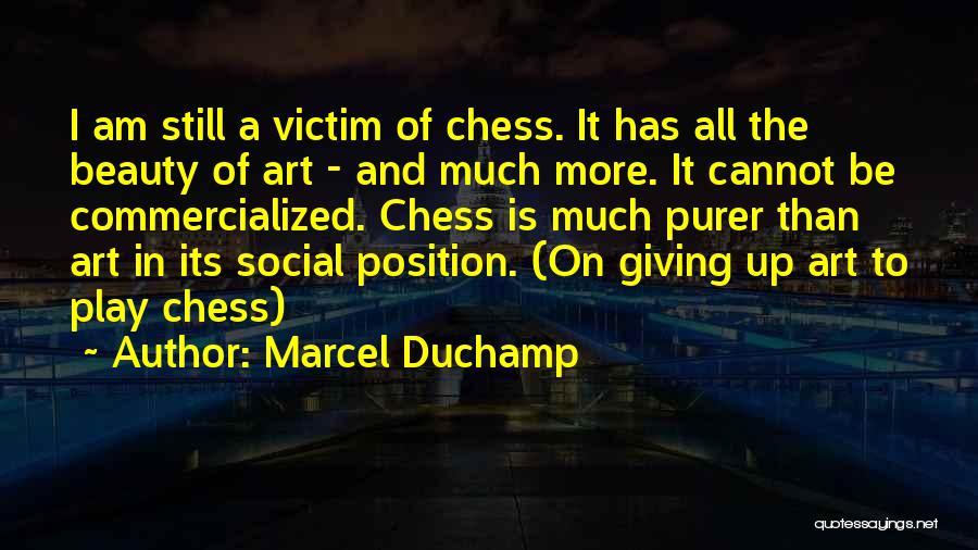 Marcel Duchamp Quotes 2053697