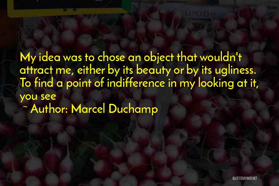 Marcel Duchamp Quotes 311841