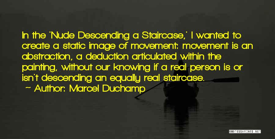 Marcel Duchamp Quotes 698993