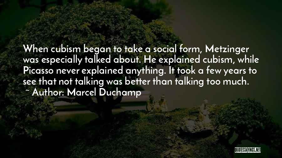 Marcel Duchamp Quotes 837394