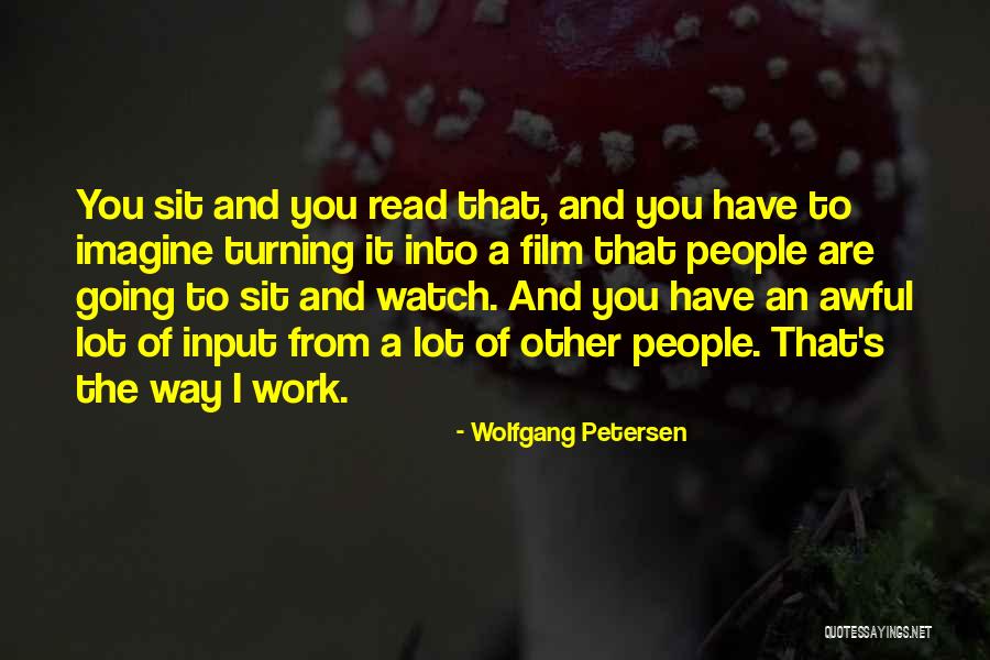 Marcel Hertzfeldt Quotes By Wolfgang Petersen Marcel Hertzfeldt Quotes By Wolfgang Petersen