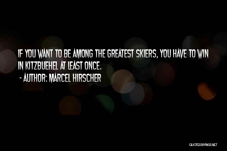 Marcel Hirscher Quotes 857129