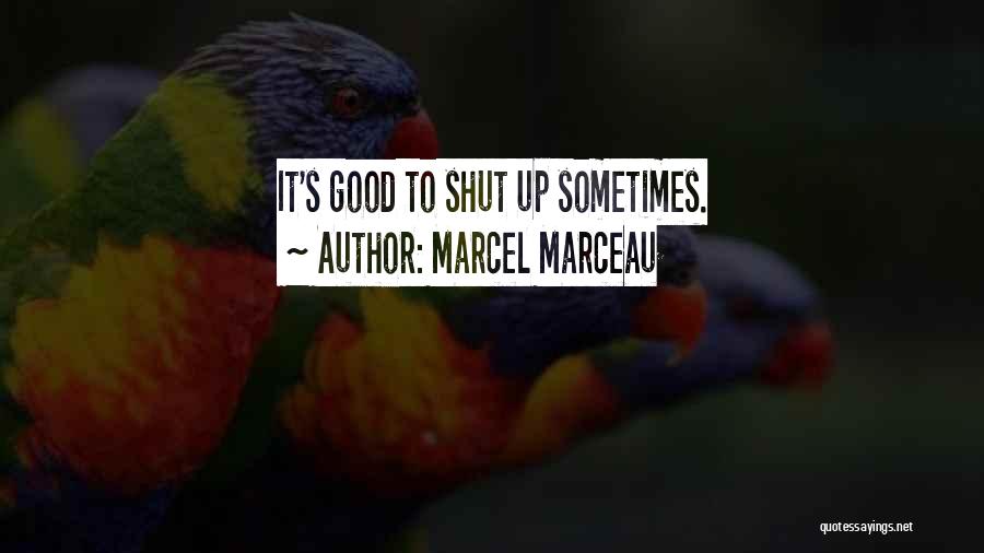 Marcel Marceau Quotes 1171354