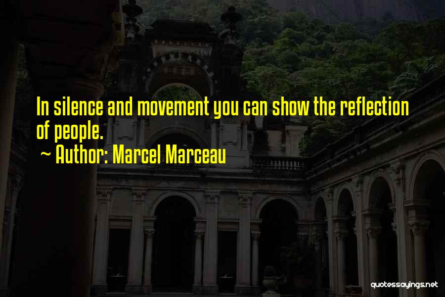 Marcel Marceau Quotes 1512699