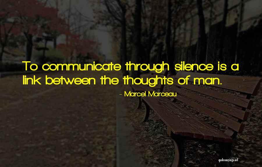 Marcel Marceau Quotes 610087 Marcel Marceau Quotes 610087