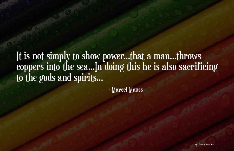 Marcel Mauss Quotes 2150651