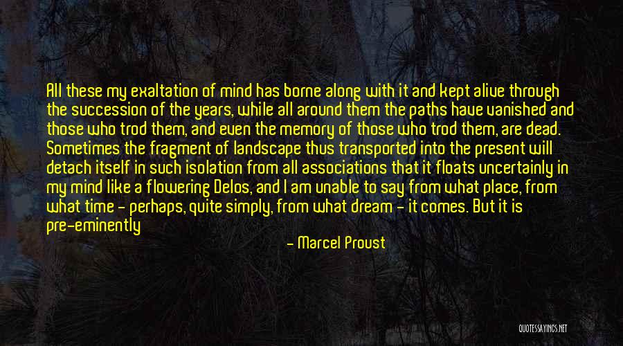 Marcel Proust Quotes 1839665