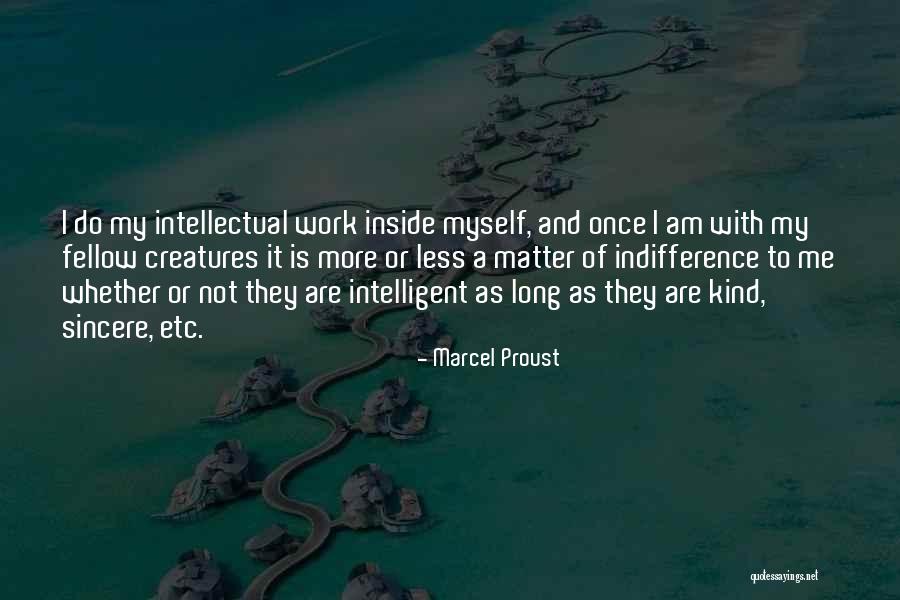 Marcel Proust Quotes 470524