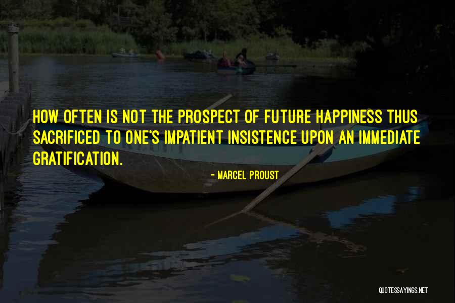 Marcel Proust Quotes 472943 Marcel Proust Quotes 472943