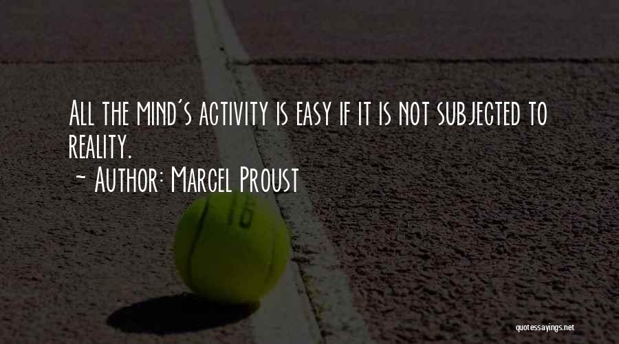 Marcel Proust Quotes 605574