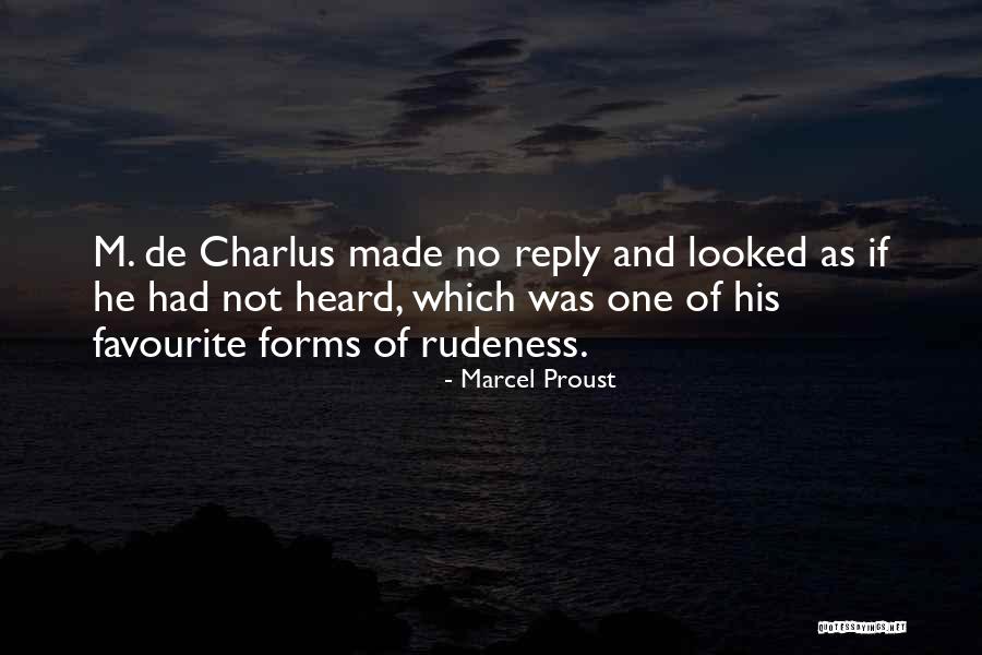 Marcel Proust Quotes 740064