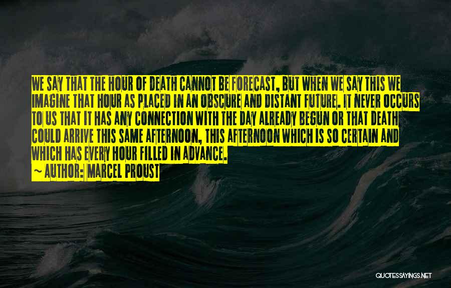 Marcel Proust Quotes 846949