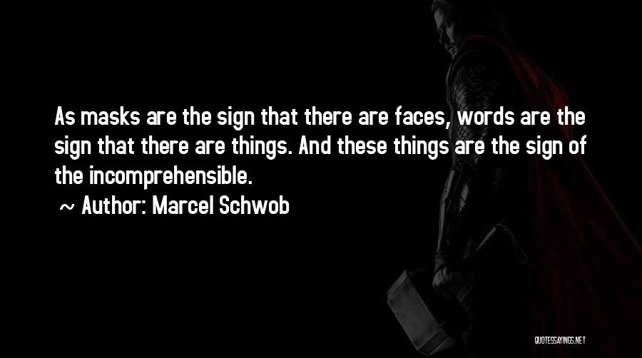 Marcel Schwob Quotes 2170755