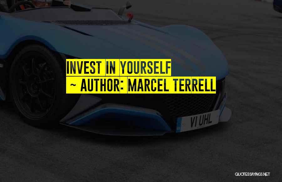 Marcel Terrell Quotes 2002212