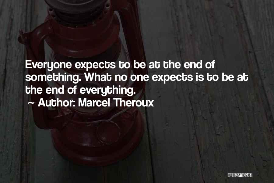 Marcel Theroux Quotes 1600782