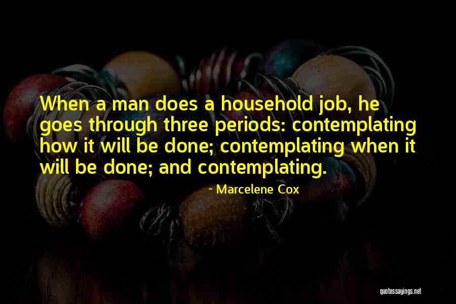 Marcelene Cox Quotes 1152926