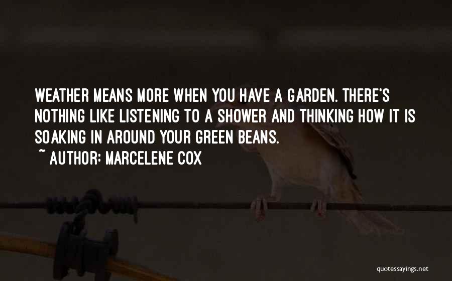 Marcelene Cox Quotes 680735