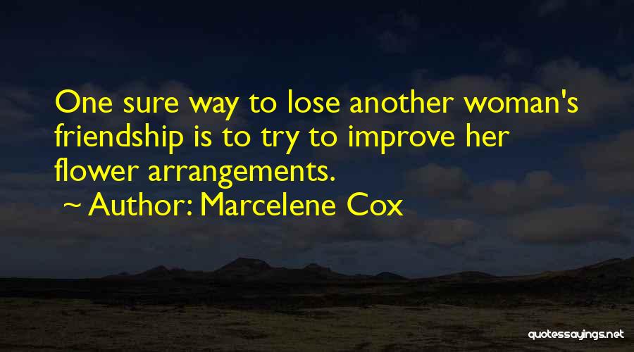 Marcelene Cox Quotes 974324
