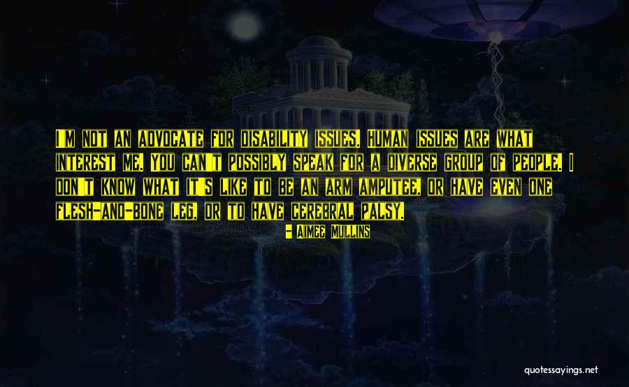 Marcelina Creek Quotes By Aimee Mullins Marcelina Creek Quotes By Aimee Mullins