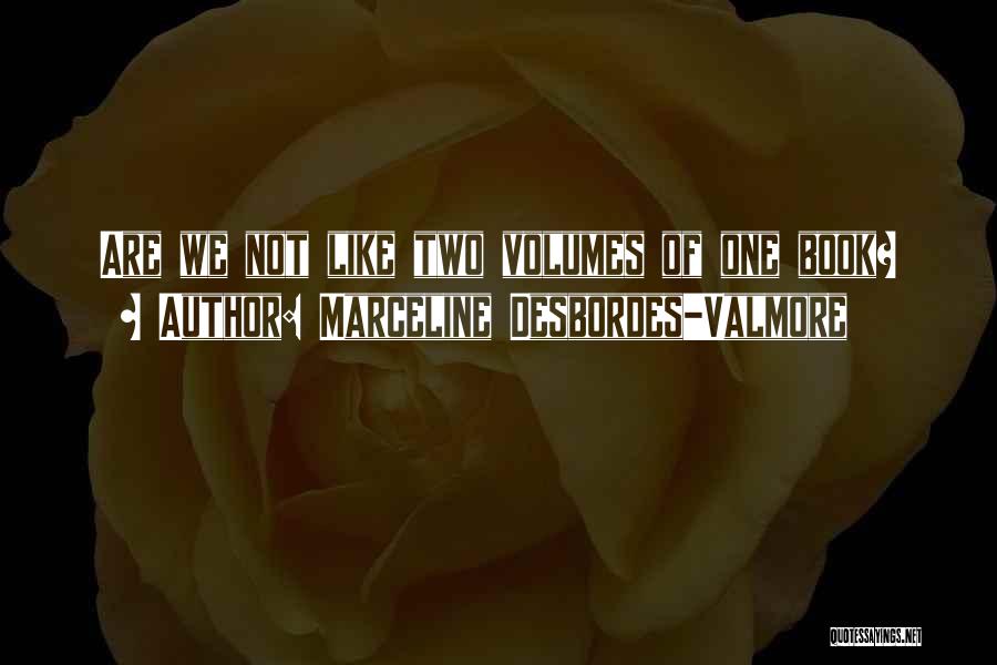 Marceline Desbordes-Valmore Quotes 1986300