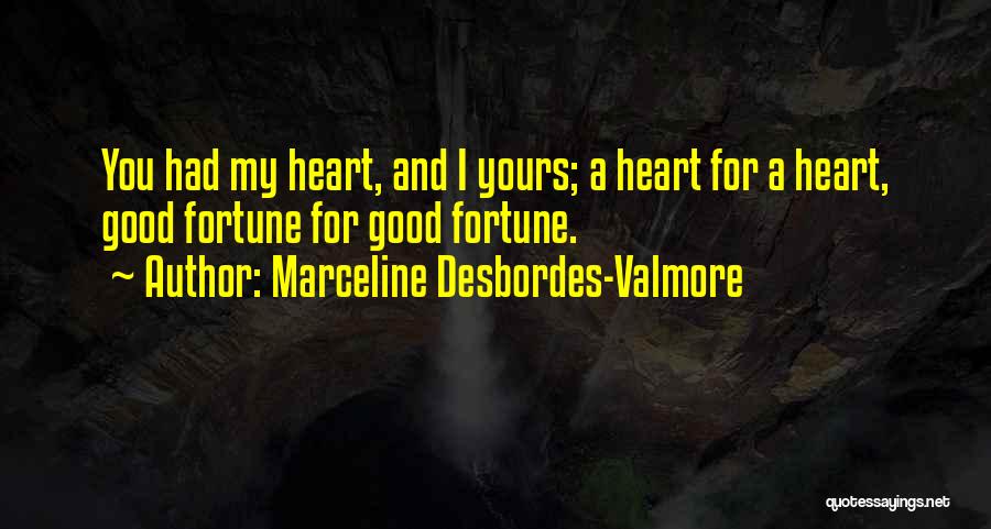 Marceline Desbordes-Valmore Quotes 2102791