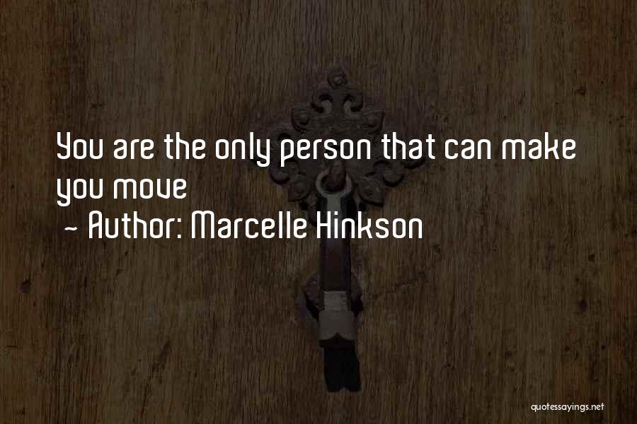 Marcelle Hinkson Quotes 1574127