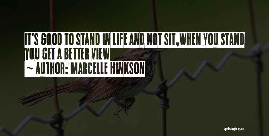 Marcelle Hinkson Quotes 502705