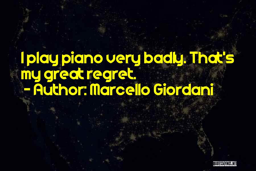 Marcello Giordani Quotes 1100145