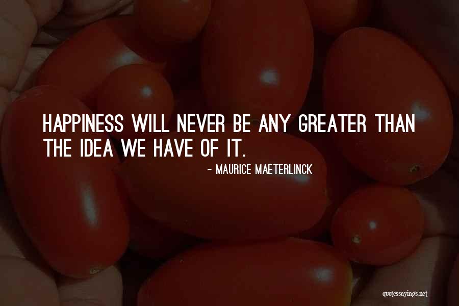 Marcello Tunasi Quotes By Maurice Maeterlinck Marcello Tunasi Quotes By Maurice Maeterlinck