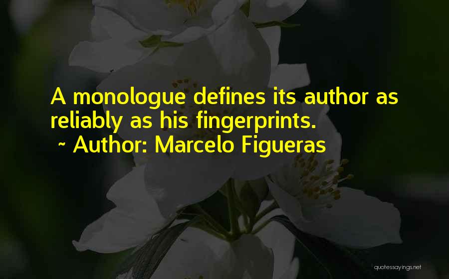 Marcelo Figueras Quotes 1616004