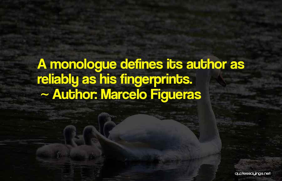 Marcelo Quotes By Marcelo Figueras