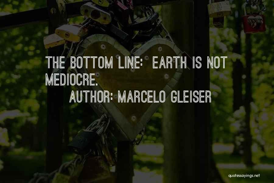 Marcelo Quotes By Marcelo Gleiser