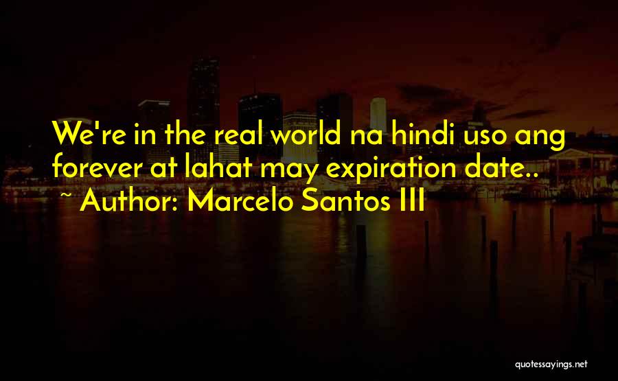 Marcelo Santos III Quotes 1372737