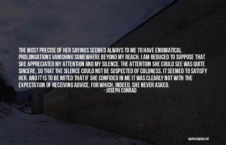 Marcescens Pronunciation Quotes By Joseph Conrad Marcescens Pronunciation Quotes By Joseph Conrad
