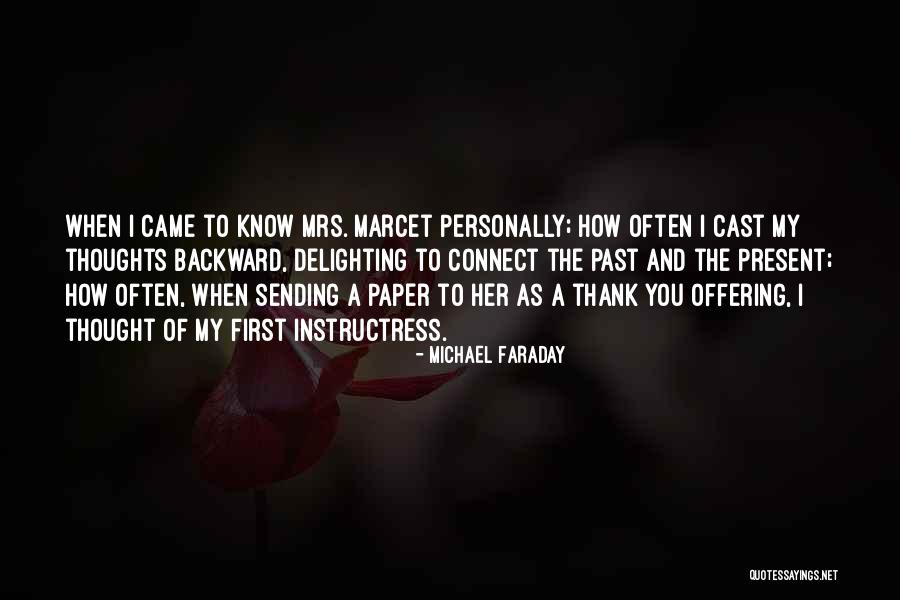 Marcet Quotes By Michael Faraday Marcet Quotes By Michael Faraday