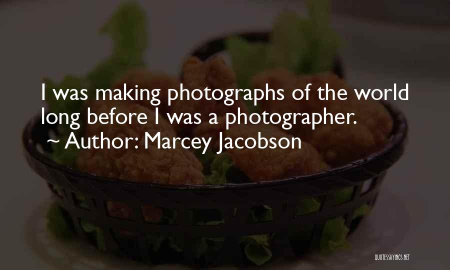 Marcey Jacobson Quotes 83507